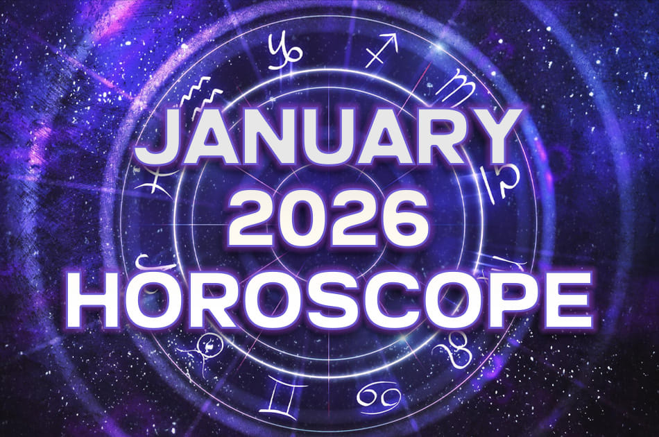Your Monthly Prediction: January 2026